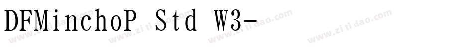 DFMinchoP Std W3字体转换